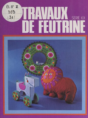 cover image of Travaux de feutrine